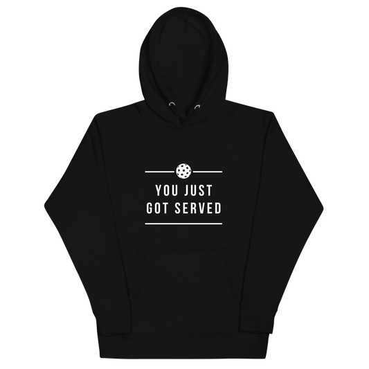 Just got Served Hoodie