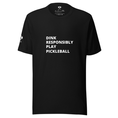 Dink Responsible T-Shirt