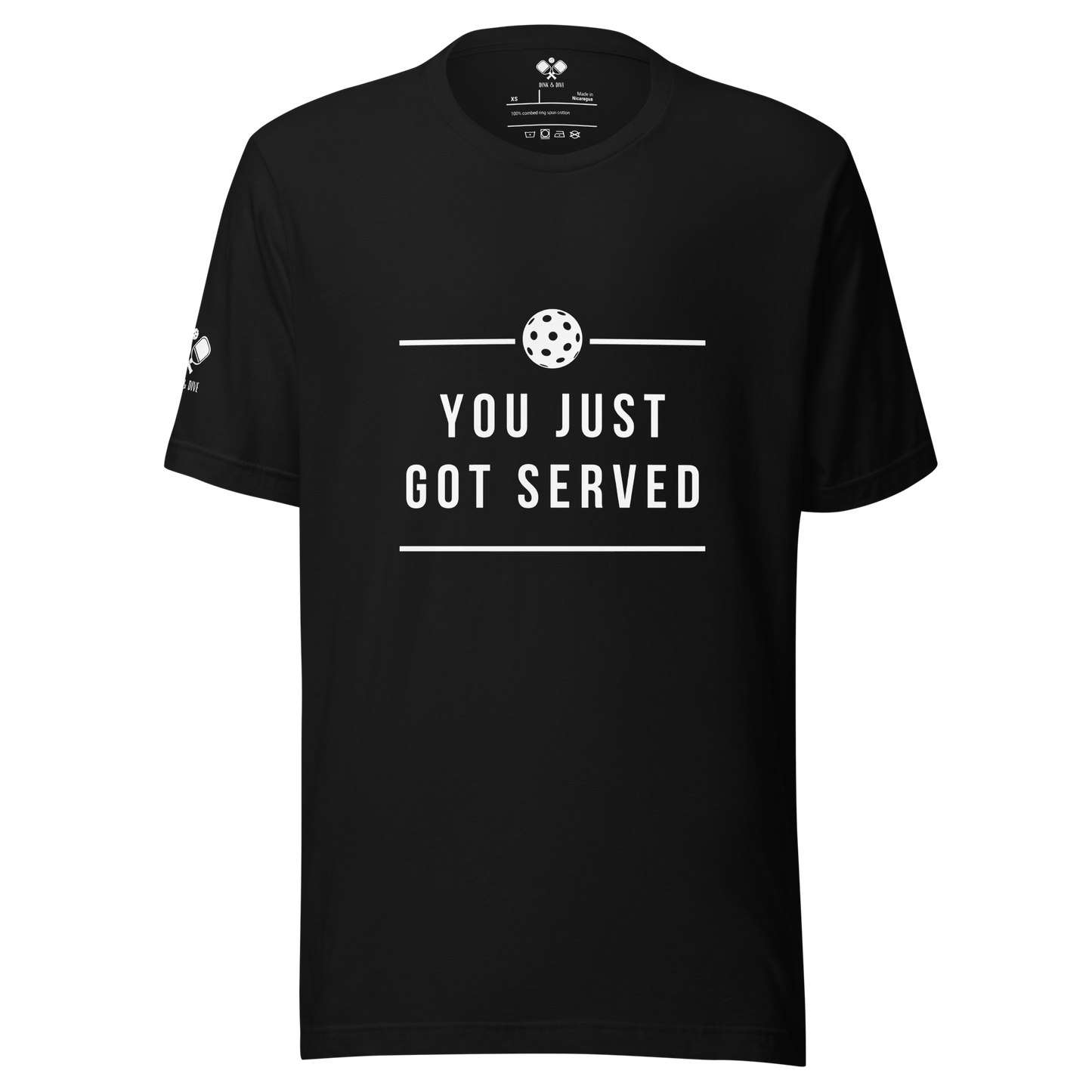 Just Got Served T-Shirt