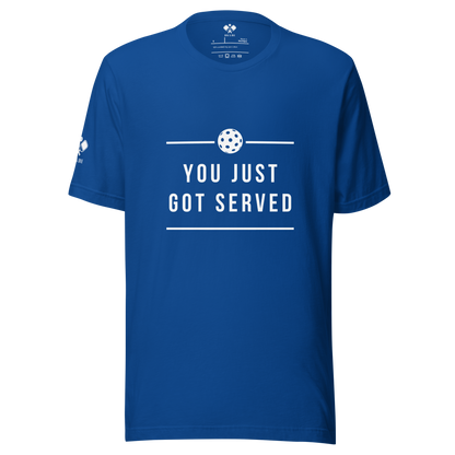 Just Got Served T-Shirt